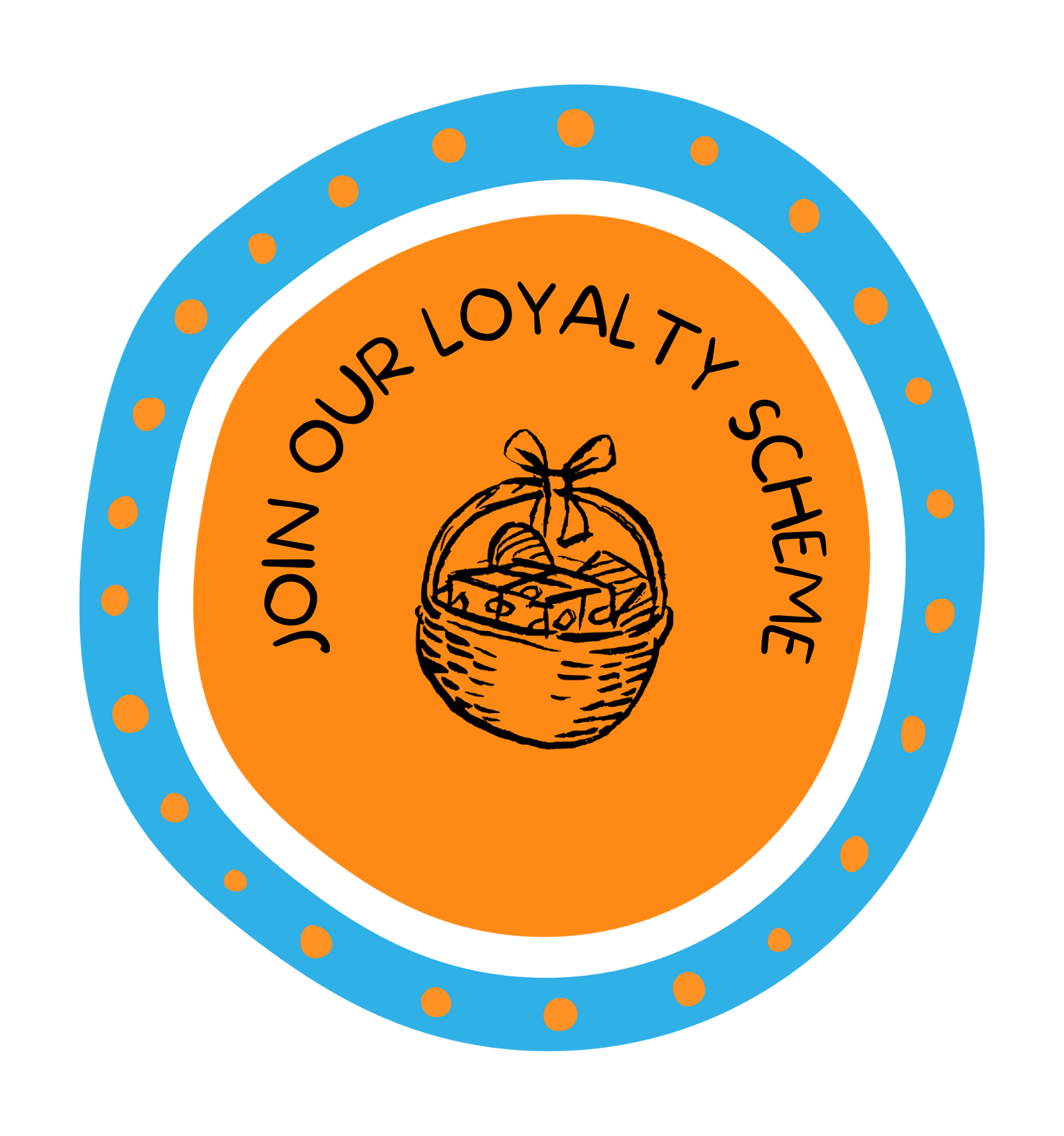 join our loyalty scheme, colourful blue and orange circle